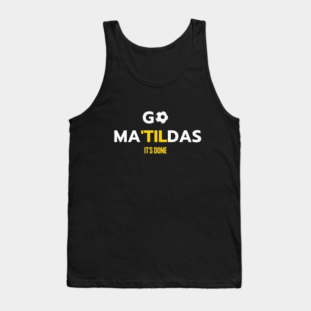 Matildas Australian Soccer Team Tank Top by DestinationAU